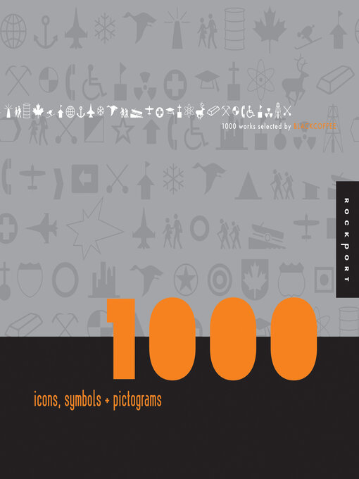 Title details for 1,000 Icons, Symbols, and Pictograms: Visual Communications for Every Language by Blackcoffee Design - Available